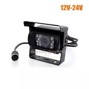 4Pin 18 IR Night Vision Car Rear View Reverse Backup Camera 4 Bus Truck 12V-24V - Picture 1 of 5