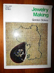 JEWELRY MAKING BY GORDON STOKES - Picture 1 of 1