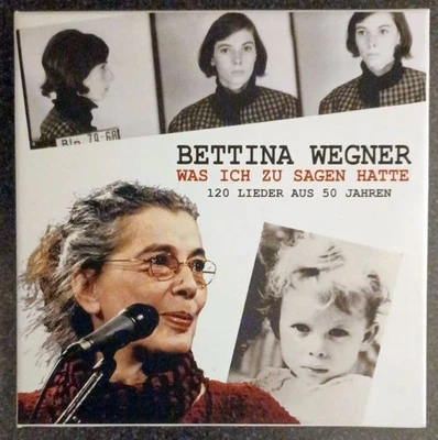 5 CD-BOX BETTINA WEGNER - WAS ICH ZU SAGEN HATTE - 120 Lieder aus 50 Jahren - Bild 1 von 2