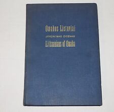 Lithuanians In Omaha - Omahos Lietuviai Hardcover Book Reference Genealogy 1955