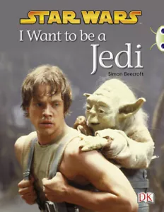 BUG CLUB: BC Lime B/3C Star Wars: I Want To Be A Jedi by Simon Beecroft - Bild 1 von 2