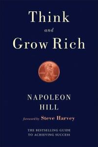 Think and Grow Rich by Hill, Napoleon
