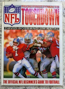 FROM FIRST DOWN TOUCHDOWN By David Boss - Hardcover NFL Beginners Guide - Bild 1 von 5