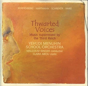Thwarted Voices - Music Supressed By The Third Reich Franz Schreker 2003 New CD - Picture 1 of 8