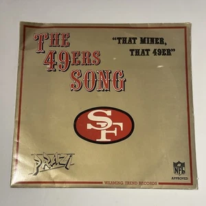 San Francisco 49ers THAT MINER THAT 49er Record 45 1981 NFL Vinyl Niners Song - Picture 1 of 4