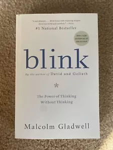 Blink : The Power of Thinking Without Thinking by Malcolm Gladwell (2007,... - Imagen 1 de 1