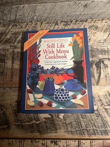 Still Life with Menu Cook Book 1994 Mollie Katzens - Picture 1 of 13