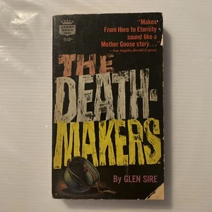 The Death-Makers by Glen Sire-Vintage Crest Paperback-1963-War Novel - Picture 1 of 7