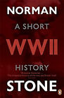 Ii Guerra Mundial: Un Corto Historia Libro En Rústica Norman Stone