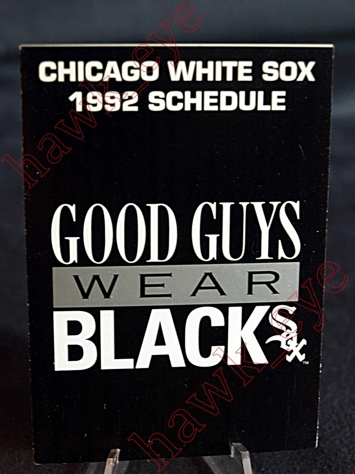 Calendario de béisbol 1992 Chicago White Sox "Good Guys Wear Black" bonito Foto 1 de 1