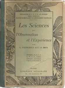 SCIENCES PAR L'OBSERVATION ET EXPERIENCE C.E.P. PASTOURIAUX + POSTER GUIDE - Picture 1 of 1