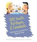 1001 Insults, Put-Downs, & Comebacks by Steven D. Price (English) Paperback Book