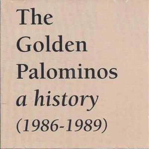 CD The Golden Palominos A History (1986-1989) Restless Records - Bild 1 von 1