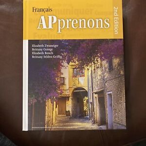 BRAND NEW APprenons Francais 2nd Edition Hardcover by Zwanziger, Goings, Rench