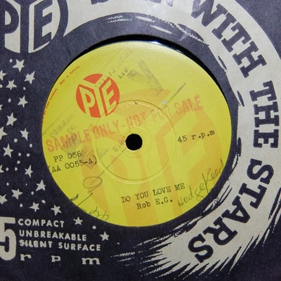 Rob E.G. - Do You Love Me / Whiplash (PYE PP 056) SAMPLE Aussie 45 - Image 1 of 2