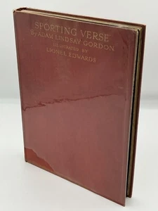 Sporting Verse by Adam Lindsey Gordon, Illust by Lionel Edwards.1st Edit - 1927 - Picture 1 of 13