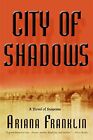 City Of Shadows By Franklin, Ariana Hardback Book The Fast Free Shipping