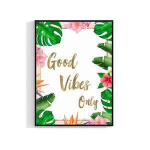 Good Vibes Only Print Tropical Leaf Quote Poster Home Decor Quirky Wall Art 541 - Picture 1 of 2