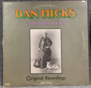 Dan Hicks & His Hot Licks - "Original Recordings" - Epic - BN26464 - 1973 - VG - Picture 1 of 4