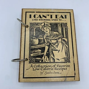 Vintage "I Can't Eat Like Grandma Used To" Cook Book Recipes Ring Bound 1983 - Picture 1 of 6