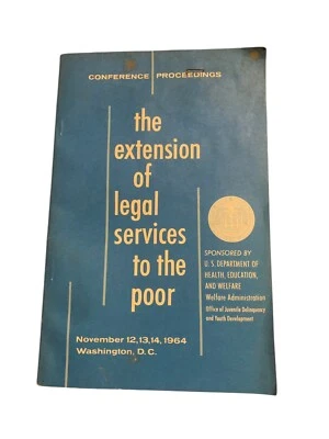 The Extension Of Legal Services To The Poor 1964 Softcover Conference Proceeding - Image 1 of 4