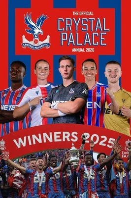 Crystal Palace FC Official Annual 2026 by Crystal Palace FC Hardback - Image 1 of 4