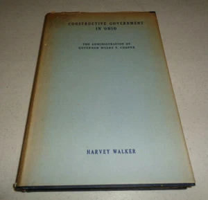 Constructive Government in Ohio Admin of Gov. Myers Cooper by Harvey Walker 1948 - Picture 1 of 5