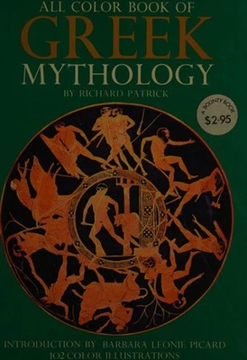 All Color Book of Greek Mythology Richard. Patrick - Image 1 of 2