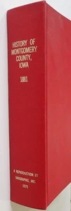 GESCHICHTE VON MONTGOMERY COUNTY IOWA 1881 NACHDRUCK BIOGRAPHIEN GENEALOGIE - Bild 1 von 13