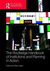 The Routledge Handbook Of Institutions And Planning In Action By Salet New..