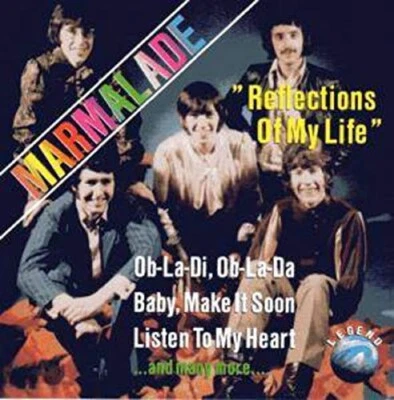 Marmalade – "Reflections Of My Life" / Legend Records CD 1993 - Bild 1 von 2