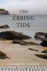 The Ebbing Tide By Ogilvie, Elisabeth