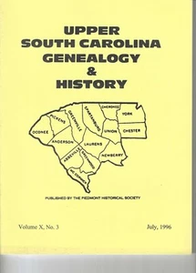 Juli 1996 UPPER SOUTH CAROLINA GENEALOGY & HISTORY, Piedmont Historical Society - Bild 1 von 8
