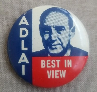 Adlai Stevenson Button 1968 Best In View Presidential Campaign Pin  - Image 1 of 3