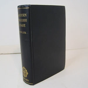 A Dictionary of Modern English Usage by H.W. Fowler - Hardcover 1952 - Oxford - Picture 1 of 21
