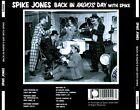 SPIKE JONES - BACK IN RADIO'S DAY WITH SPIKE NEW CD