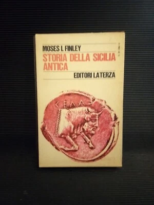 STORIA DELLA SICILIA ANTICA - MOSES I. FINLEY - LATERZA - 1970 - Immagine 1 di 3