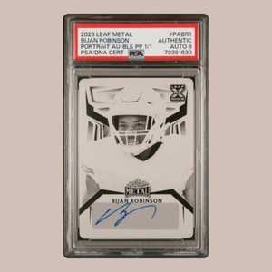 Bijan Robinson Rookie Auto Print Plate 2023 Leaf Metal Black 1/1 Print Plate PSA