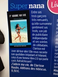 "J'adore ma vie" roman humoristique de Clarisse Raulin - Foto 1 di 16