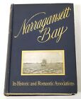 Narragansett Bay Its Historic and Romantic Associations Bacon 1904 1st Ed illust