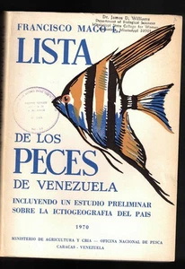Lista De Los Peces De Venezuela Incluyendo Un Estudio Preliminar Sobre La - Imagen 1 de 1