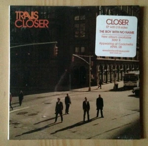 Travis Closer EP 2007 CD US 3 Track Epic Healy Boy With No Name NEW/SEALED OOP - Picture 1 of 3