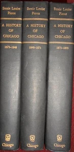 A History of Chicago by Bessie Louise Pierce, 3 Vols. - Picture 1 of 2