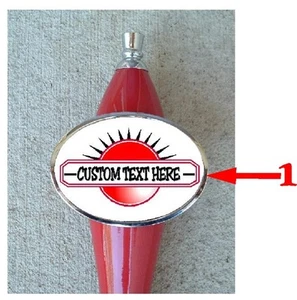Custom Personalized Beer Tap Handle tapper Kegerator Bar Knob ADD YOUR TEXT! - Picture 1 of 1