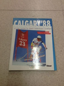 Calgary'88 Le livre officiel du comité international olympique - Foto 1 di 1