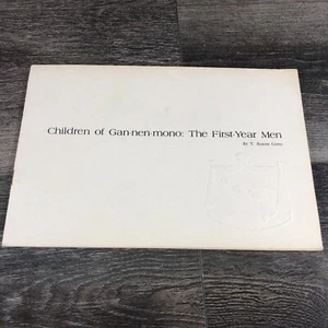 Children of Gan-nen-mono: The First-Year Men by Y. Baron Goto 1968 Book - Picture 1 of 6
