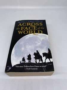 Across the Face of the World by Russell Kirkpatrick (2008, Paperback) - Picture 1 of 3