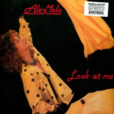 Alex Molo - Look At Me (Vinyl 12" - 1986 - US - Reissue) - Bild 1 von 3