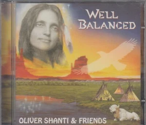 OLIVER SHANTI & FRIENDS "Well Balanced" CD-Album - Picture 1 of 2