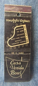 Casa Venida Bowl Compton California Vintage Matchbook Cover LC11 - Picture 1 of 2